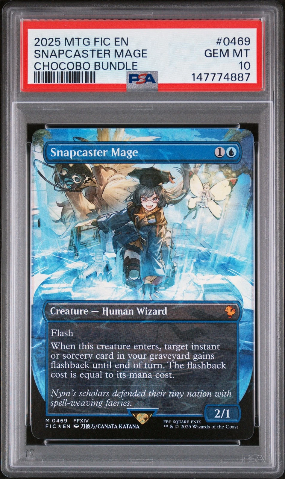 2025 MTG FINAL FANTASY COMMANDER CHOCOBO BUNDLE #0469 SNAPCASTER MAGE PSA 10