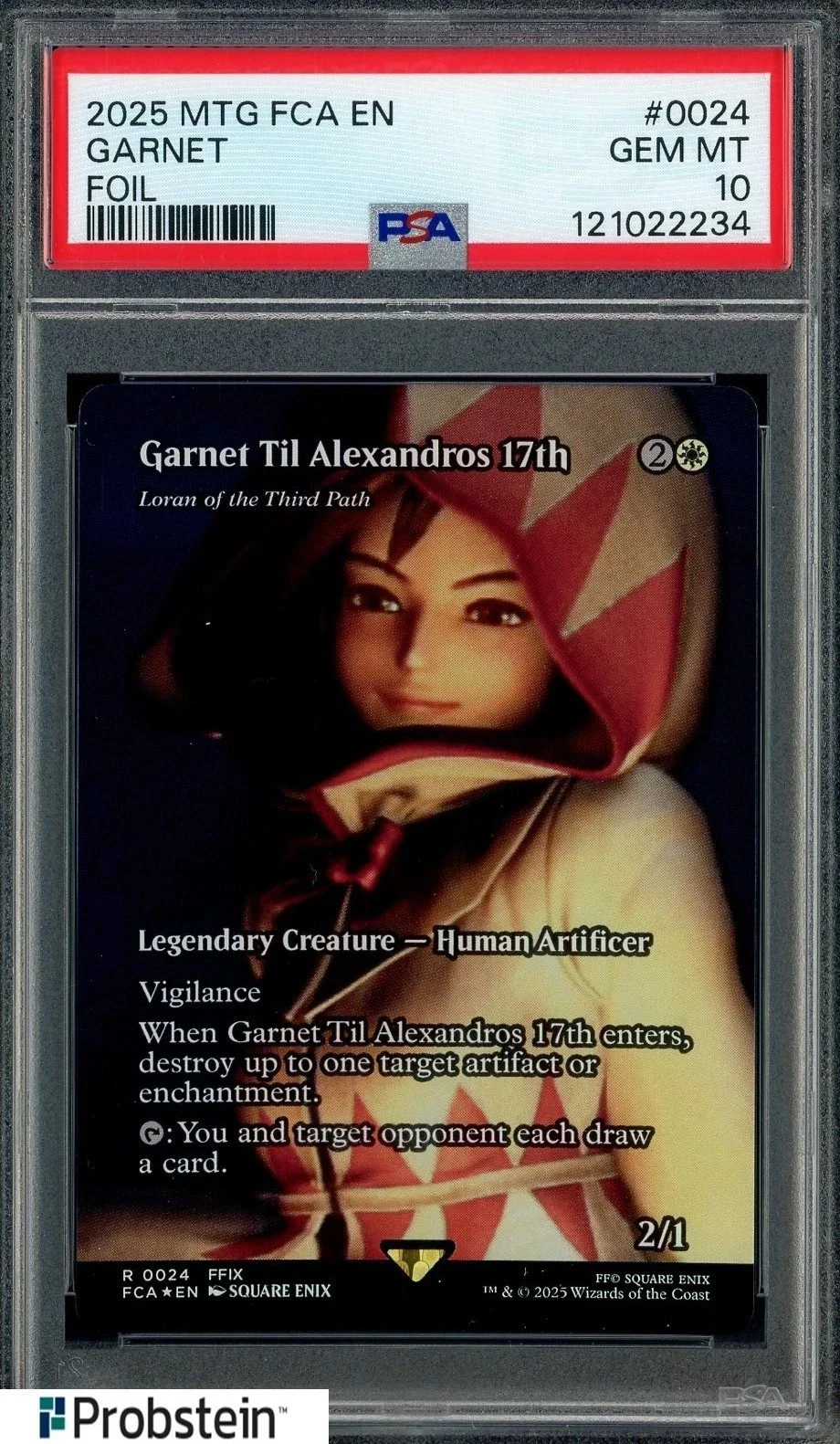 2025 MTG FINAL FANTASY: THROUGH THE AGES #0024 GARNET FOIL PSA 10