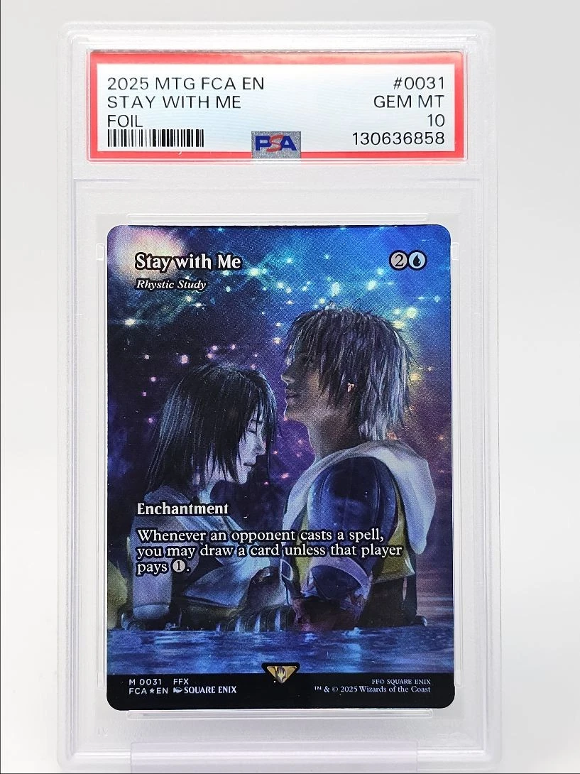 STAY WITH ME 2025 MTG FINAL FANTASY: THROUGH THE AGES FOIL PSA 10 Q6095